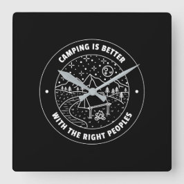 Camping är bättre med...Wall Clock. Fyrkantig Klocka