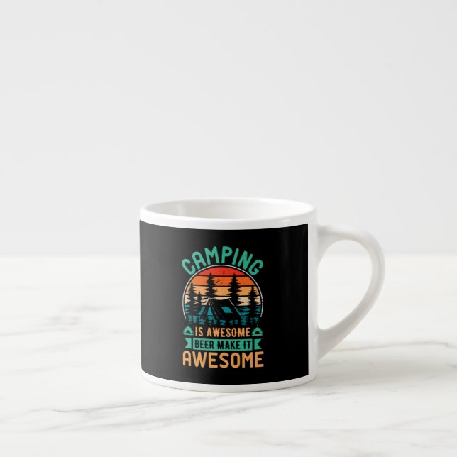 Camping är fantastisk öl gör det fantastiskt espressomugg (Höger)