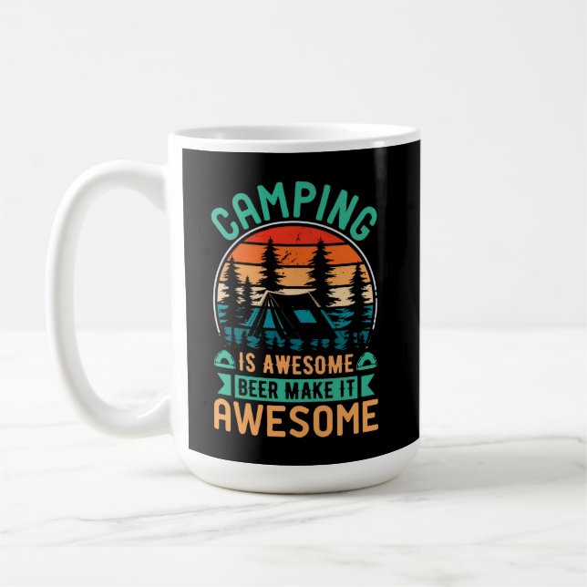 Camping är fantastisk öl gör det fantastiskt kaffemugg (Vänster)