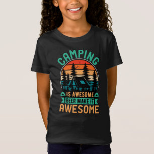 Camping är fantastisk öl gör det fantastiskt t shirt