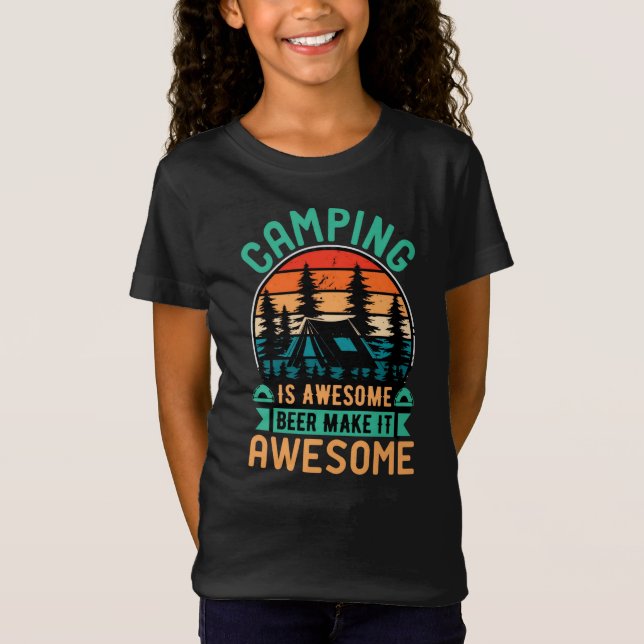 Camping är fantastisk öl gör det fantastiskt t shirt (Framsida)