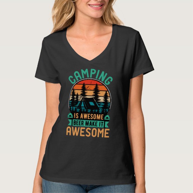 Camping är fantastisk öl gör det fantastiskt t shirt (Framsida)
