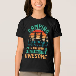 Camping är fantastisk öl gör det fantastiskt t shirt