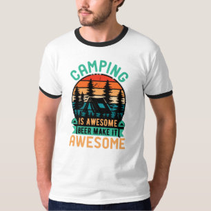 Camping är fantastiskt öl gör det fantastiskt t shirt