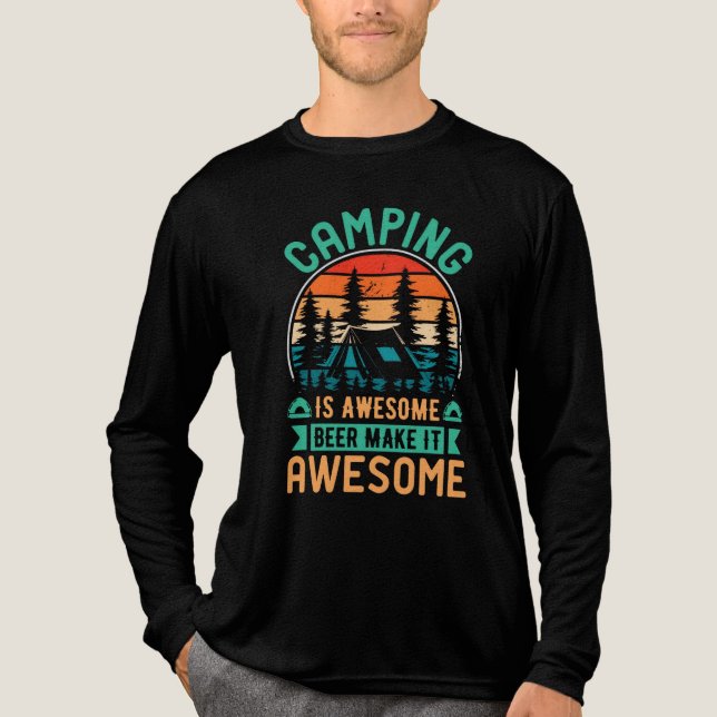 Camping är fantastiskt öl gör det fantastiskt t shirt (Framsida)