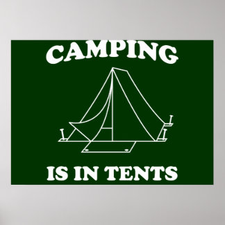 Camping är i Tält Poster