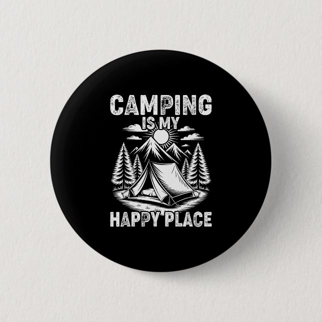 Camping är lycklig plats rolig campare skogsläger knapp (Framsida)