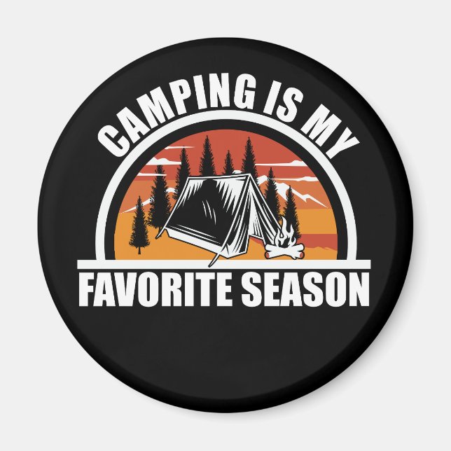 Camping är min favoritslogan för en rolig kamper magnet (Framsidan)