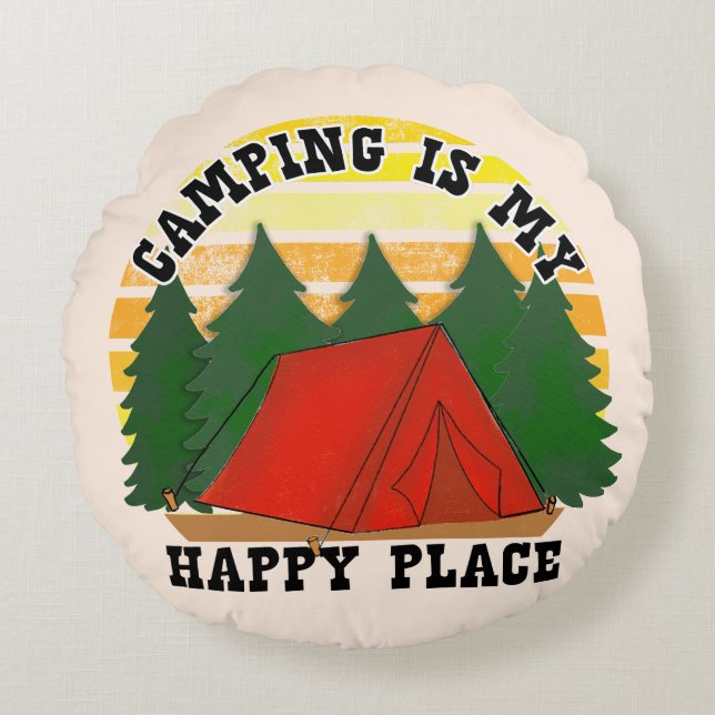 Camping är min Lycklig Ställe Rund Kudde (Framsidan)
