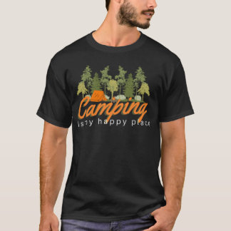 Camping är min lyckliga plats present till campare t shirt