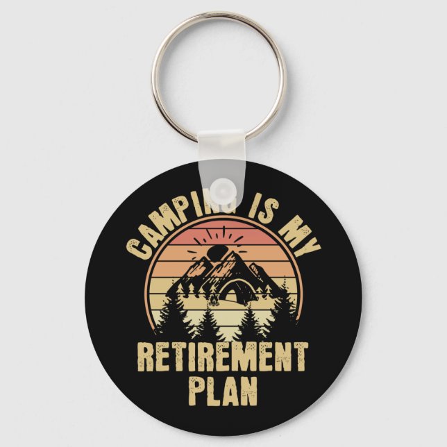 Camping är min pension-plan Funny Camping Gift Nyckelring (Framsida)