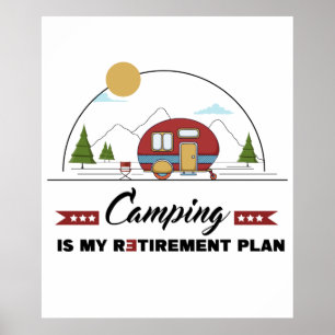 Camping är min Pension-plan Poster