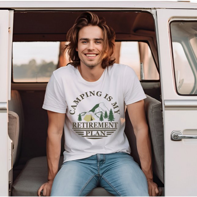 Camping är min pension-plan. t shirt (Skapare uppladdad)