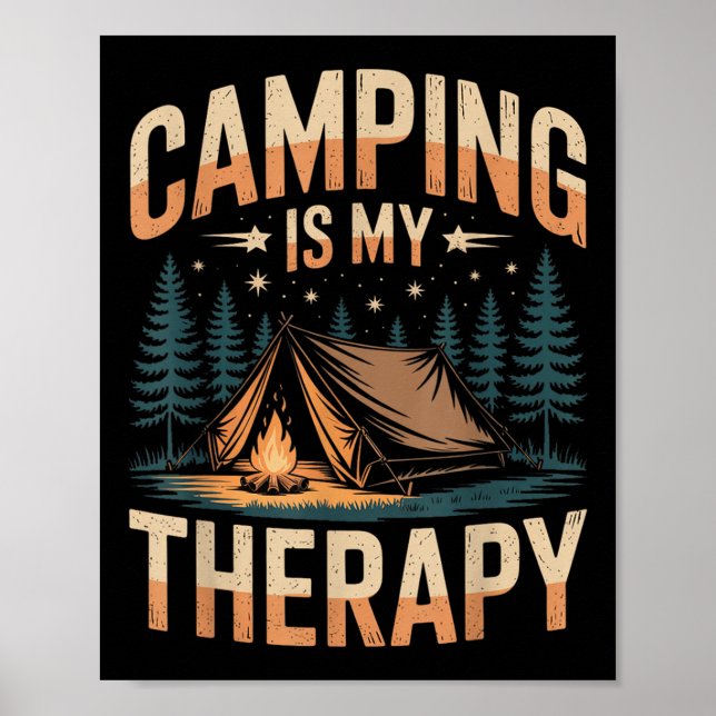 Camping är min terapeutiska Roligt utomhus Campfir Poster (Framsidan)