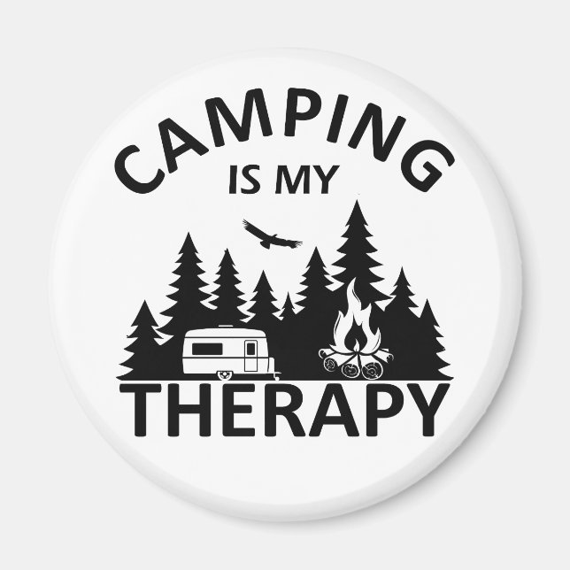 Camping är min terapeutiska slogan med en lustig k magnet (Framsidan)