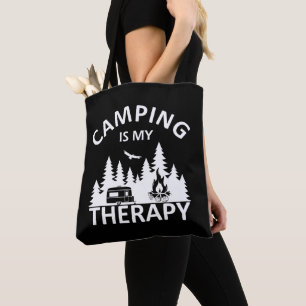 Camping är min terapeutiska slogan med en lustig k tygkasse