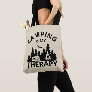 Camping är min terapeutiska slogan med en lustig k tygkasse