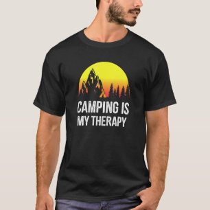 Camping är min terapi - Camping T Shirt