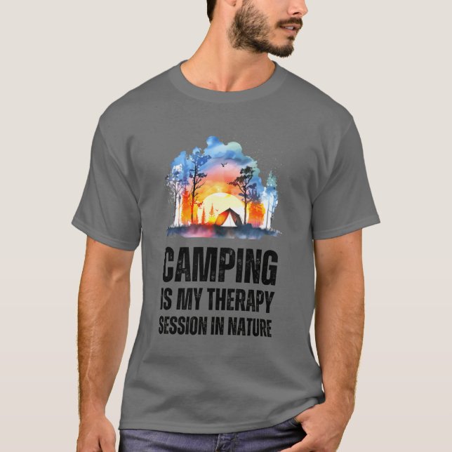 Camping är min terapisession i naturen vän t shirt (Framsida)