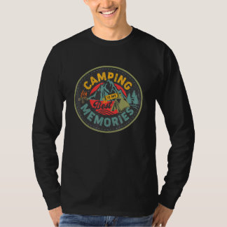 Camping är mina bästa minnen Utomhus Resa Natur T Shirt