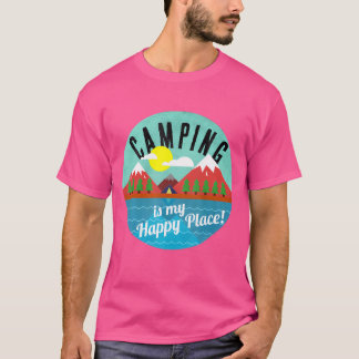 Camping är mitt Lycklig Ställe för Campers T Shirt