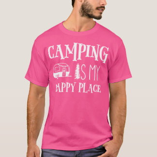 Camping är mitt utomhusbergsberg i Lycklig Ställe T Shirt