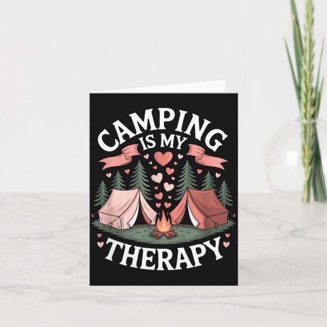 Camping är terapi för utomhuslägerälskare äventyr kort (Framsida)