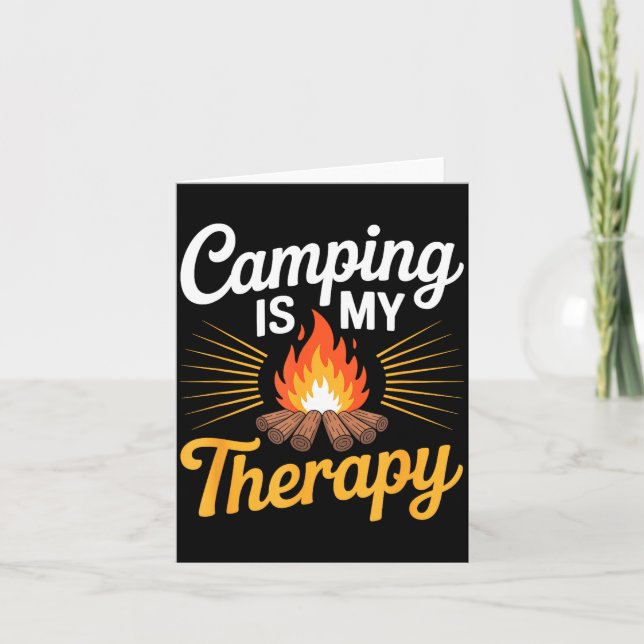 Camping är terapiläger campare utomhusäventyr kort (Framsida)