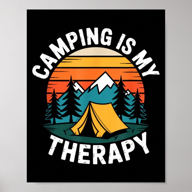 Camping är terapiläger campare utomhusäventyr poster (Framsidan)