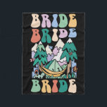 Camping Bridal Party Camp Bachelorette Camp Bride  Fleecefilt<br><div class="desc">Camping Bridal Party Camp Bachelorette Camp Bride</div>