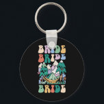 Camping Bridal Party Camp Bachelorette Camp Bride  Nyckelring<br><div class="desc">Camping Bridal Party Camp Bachelorette Camp Bride</div>