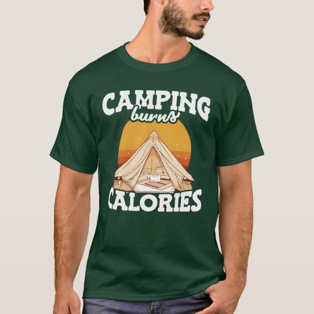 Camping Burns Calories Hikers Camp Mountain Hiking T Shirt (Framsida)