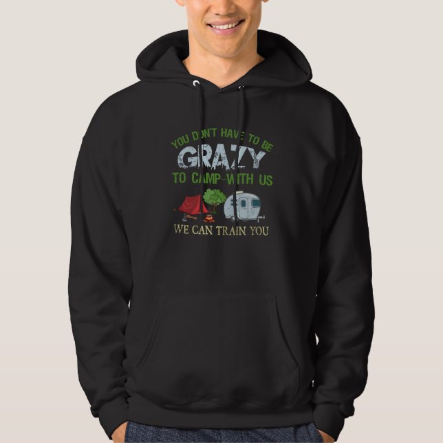 Camping  Crazy Camping Joke Hoodie (Framsida)