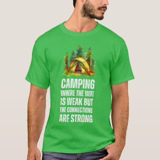 Camping där wifi är svagt men pojkens förbindelser t shirt