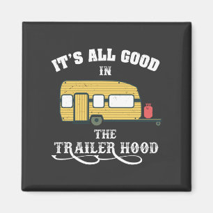 Camping - Det är all Bra i Huvan Trailer Magnet