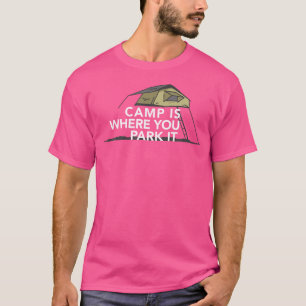 Camping Disperperssed 4 Wheel-Drive T Shirt