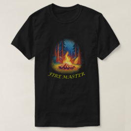 Camping Fire Master T Shirt