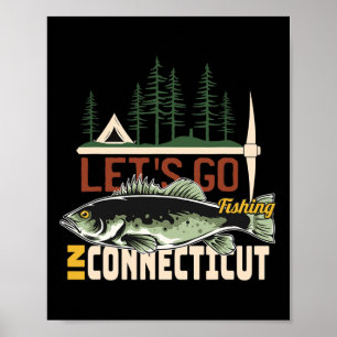Camping Fishin in Connecticut - Natur Connecticu Poster