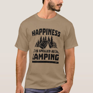 Camping glädje tillfredsställelse rolig slogan ret t shirt