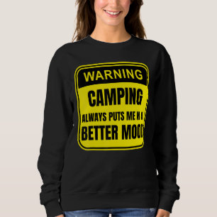 Camping gör mig alltid till en bättre klassiker t shirt