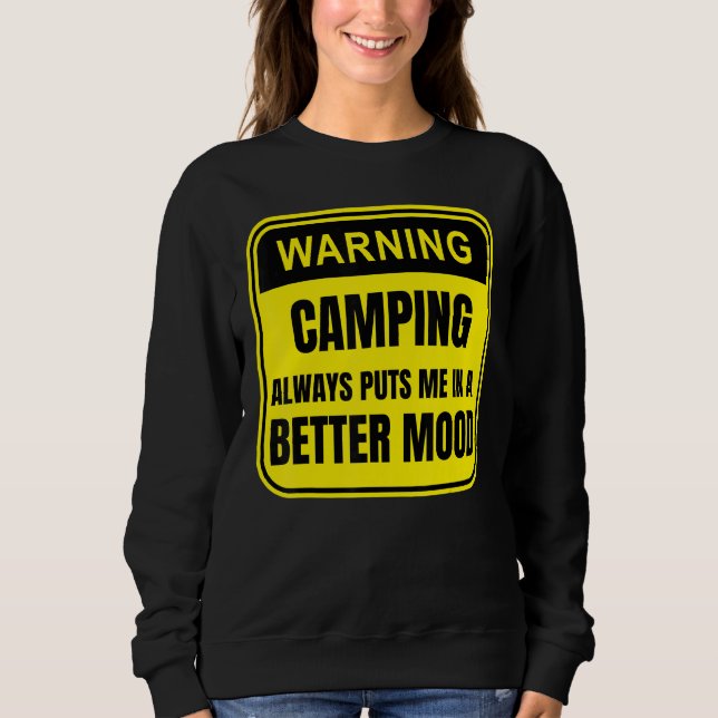 Camping gör mig alltid till en bättre klassiker t shirt (Framsida)