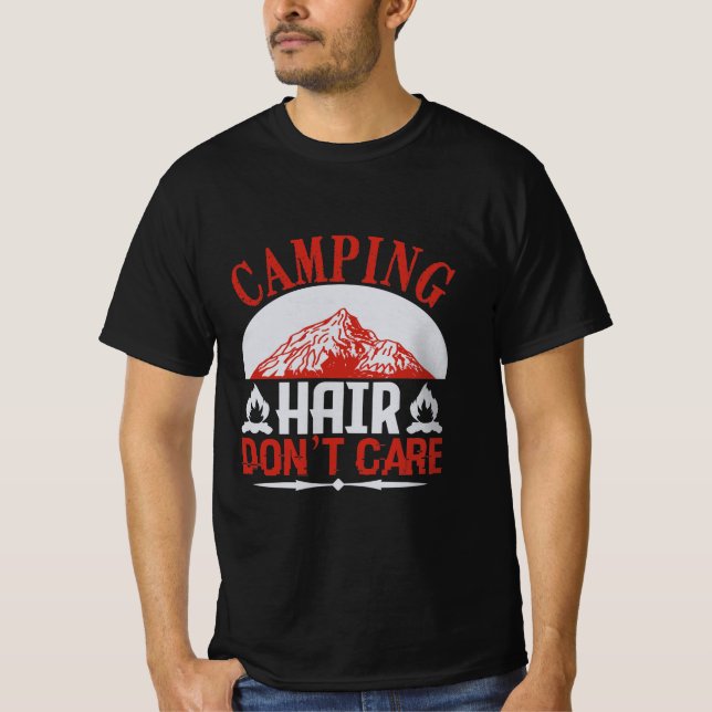 Camping hair don’t care Camping Gift T Shirt (Framsida)