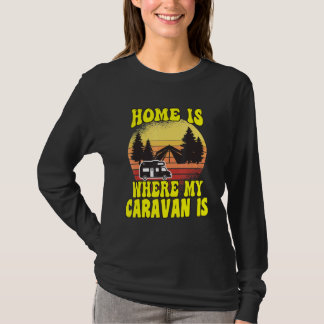 Camping Hemma Är Där Min Husbil Är Camper T Shirt
