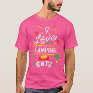 Camping Hiking Gift I Kärlek Camping and Cats-Hike T Shirt