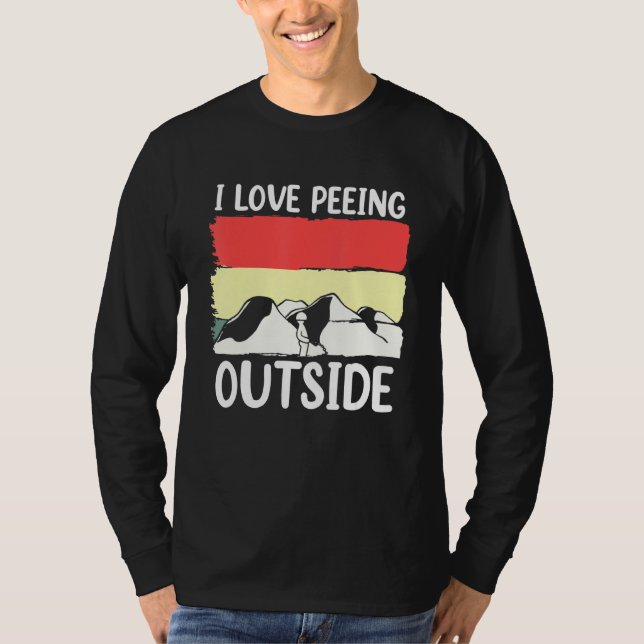 Camping I Kärlek Peeing utomhus T Shirt (Framsida)