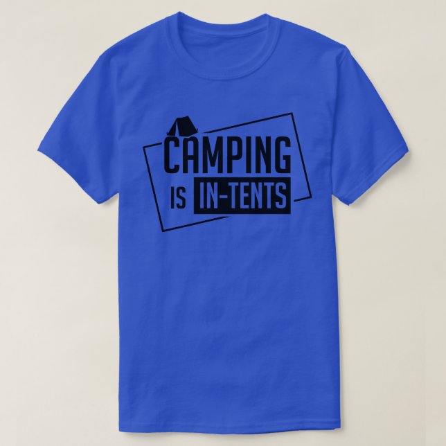 Camping in Tält 1 T Shirt (Design framsida)