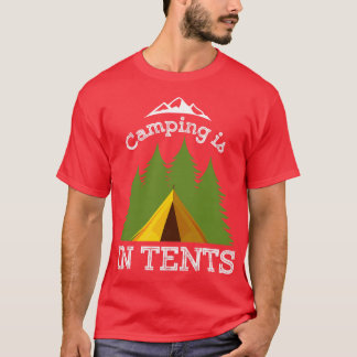 Camping in Tält 2 T Shirt