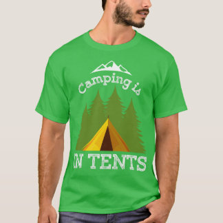 Camping in Tält 2 T Shirt