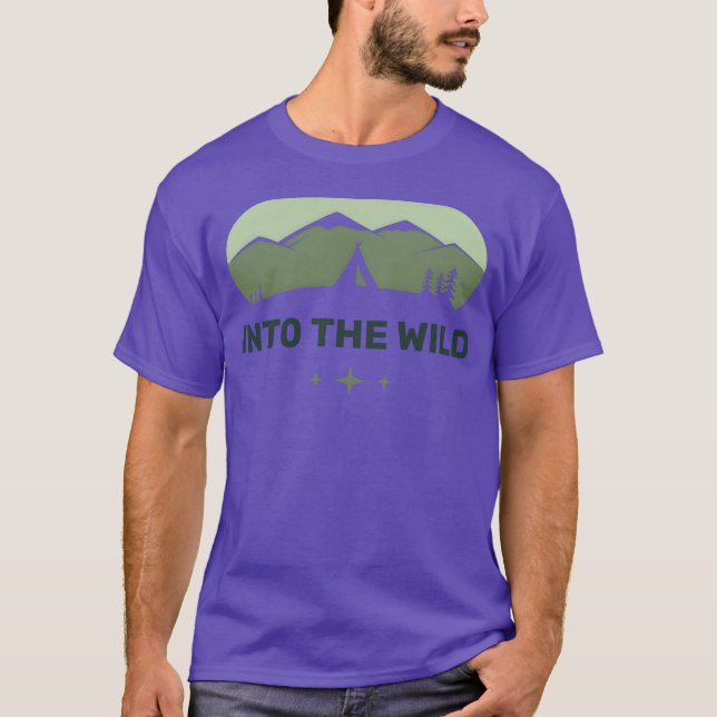 Camping Into the Wild T Shirt (Framsida)
