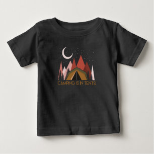 Camping is in Tält Funny Camping T Shirt
